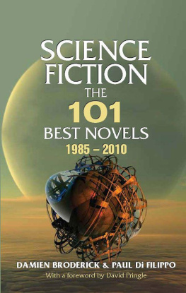 Broderick Damien Science Fiction: The 101 Best Novels 1985-2010