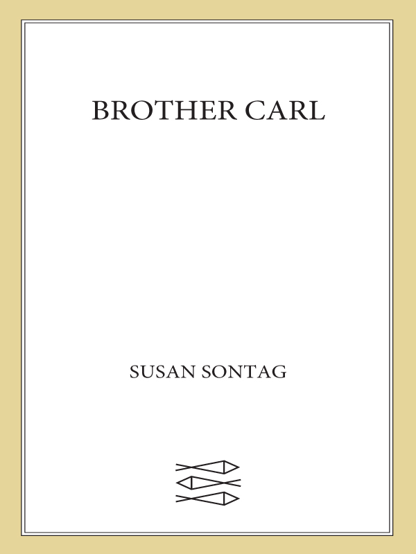 By Susan Sontag Novels THE BENEFACTOR DEATH KIT Essays AGAINST - photo 1