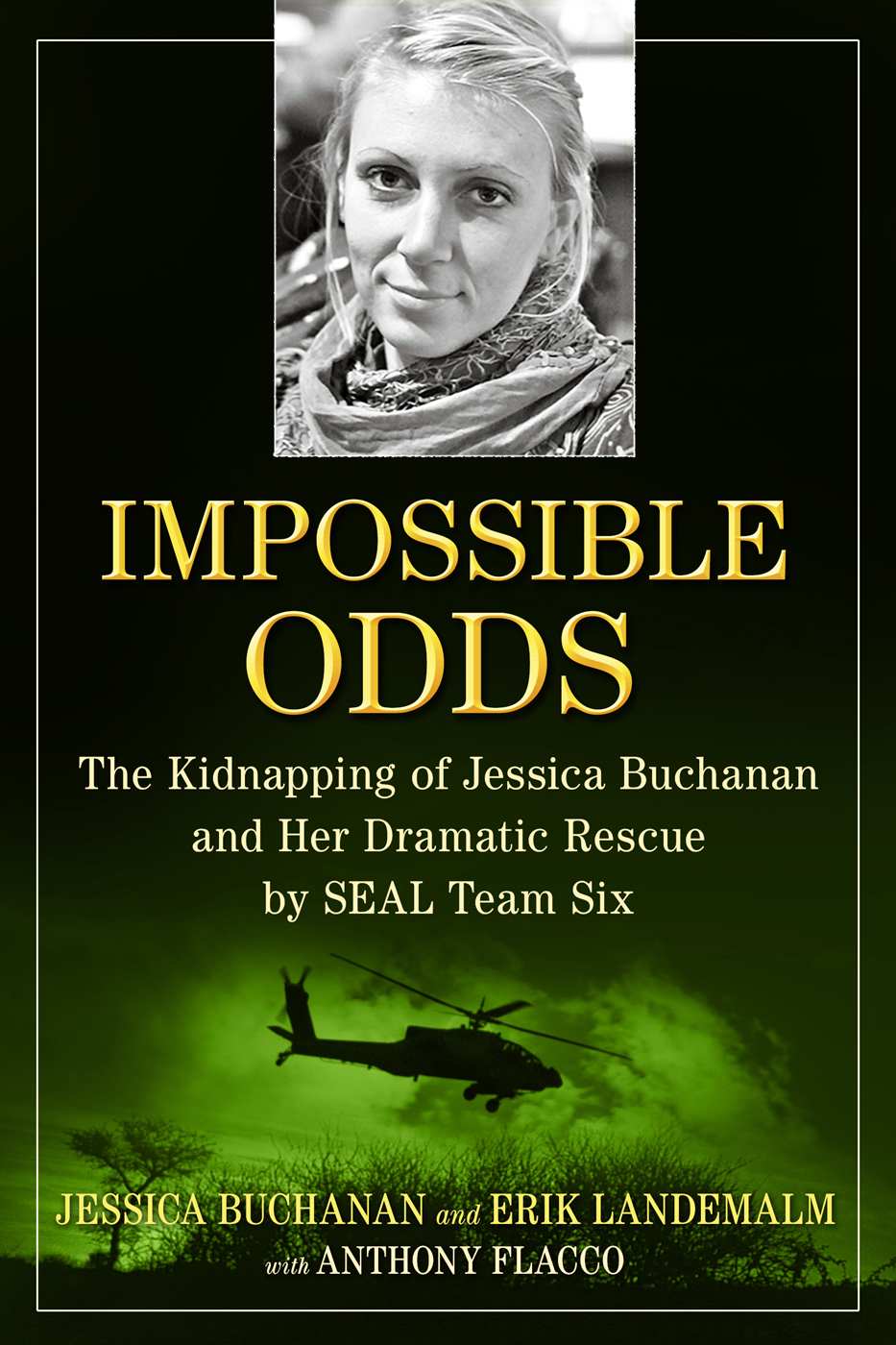 What Americas highest leaders had to say about Jessica Buchanans dramatic - photo 1