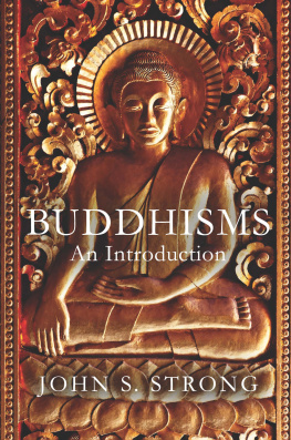 Strong - Buddhisms : an introduction