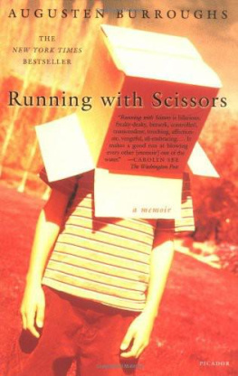 Burroughs Augusten Running with scissors : a memoir