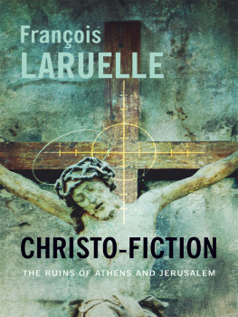 Jesus Christ Jesus Christ. - Christo-Fiction : the Ruins of Athens and Jerusalem