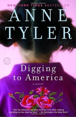 Anne Tyler - Digging to America