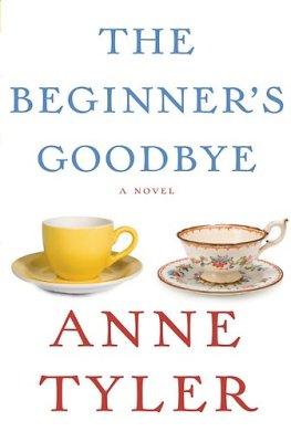 Anne Tyler The Beginner's Goodbye