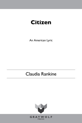 Rankine - Citizen : an American lyric