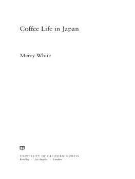 White - Coffee life in Japan