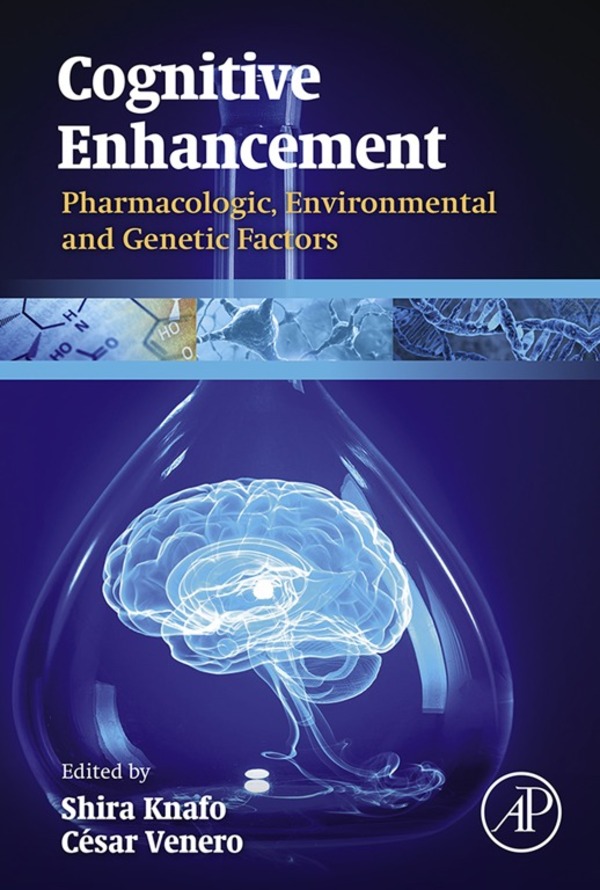 Cognitive Enhancement Pharmacologic Environmental and Genetic Factors - photo 1