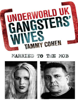 Cohen - Gangsters Wives (Underworld UK)