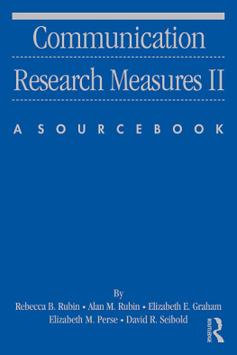 Rebecca B. Rubin - Communication Research Measures II: A Sourcebook (Volume 2)