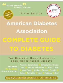American Diabetes Association - American Diabetes Association : the Ultimate Home Reference from the Diabetes Experts