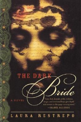 Laura Restrepo The Dark Bride