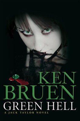 Ken Bruen - Green Hell