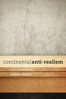 Richard Sebold - Continental Anti-Realism: A Critique