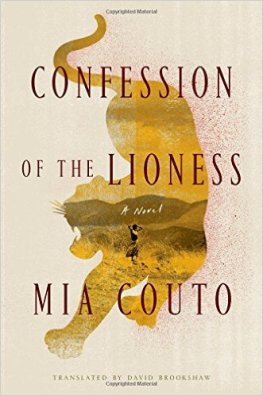 Mia Couto Confession of the Lioness