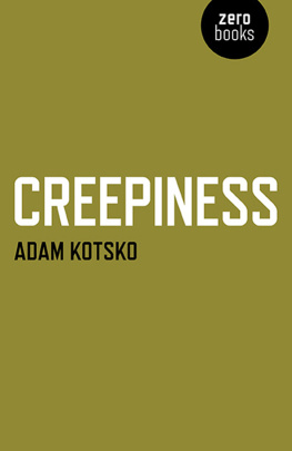 Kotsko - Creepiness