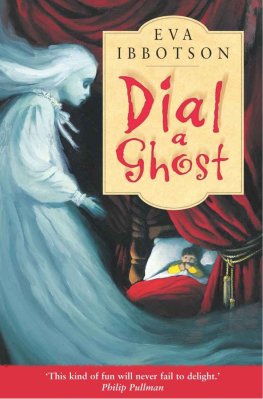 Eva Ibbotson - Dial a Ghost