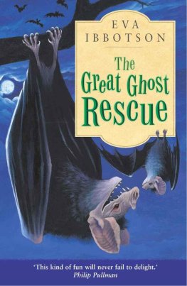 Eva Ibbotson - The Great Ghost Rescue