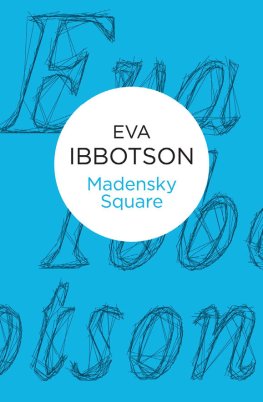 Eva Ibbotson - Madensky Square