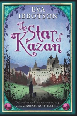 Eva Ibbotson - The Star of Kazan