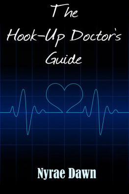 Nyrae Dawn - The Hook-up Doctors Guide