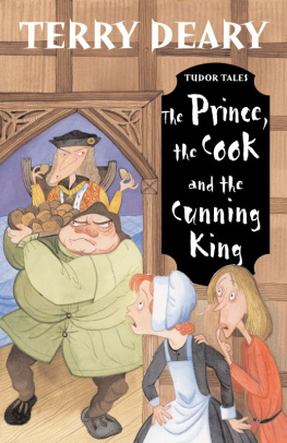 Deary Terry - The Prince, the Cook and the Cunning King