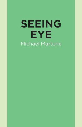 Michael Martone - Seeing Eye