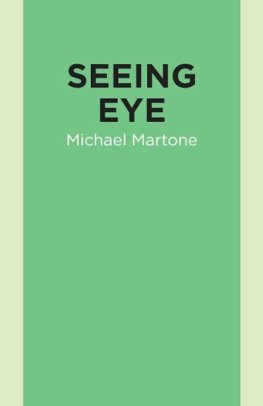 Michael Martone Seeing Eye