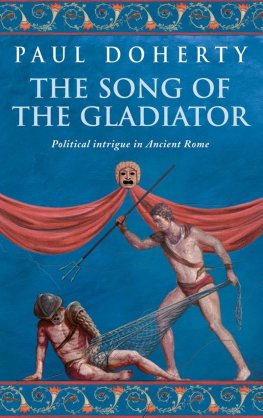 Paul Doherty - The Song of the Gladiator