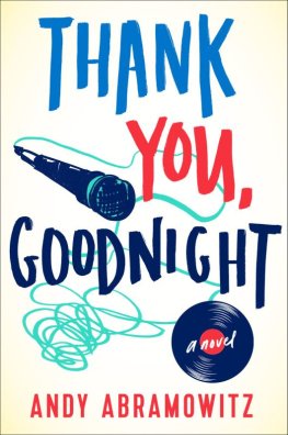 Andy Abramowitz - Thank You, Goodnight