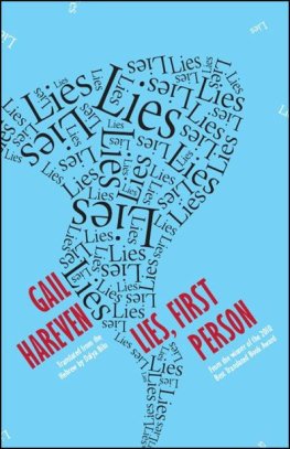 Gail Hareven - Lies, First Person