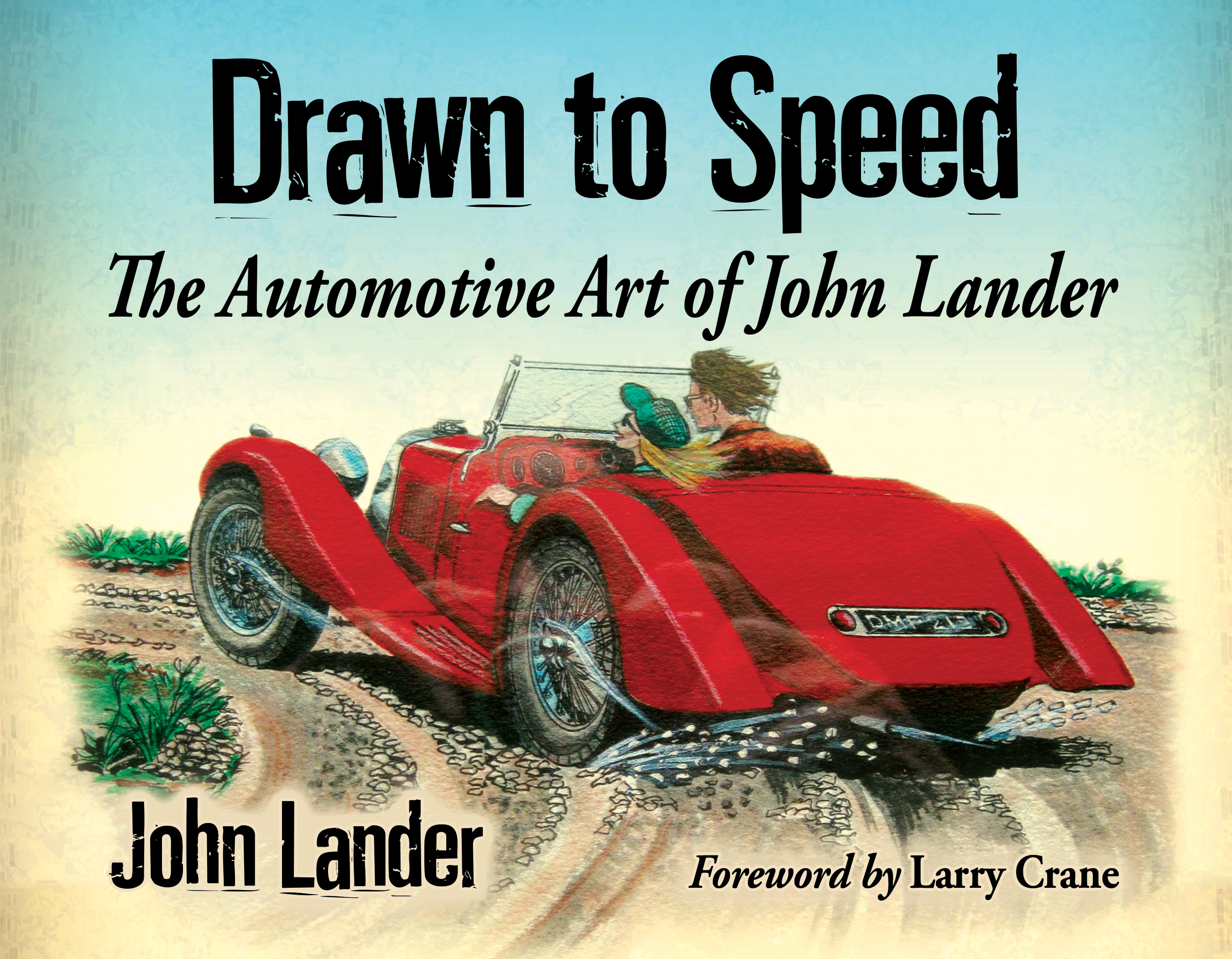 Drawn to speed the automotive art of John Lander - image 1