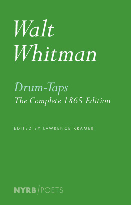 Kramer Lawrence - Drum-taps : the complete 1865 edition