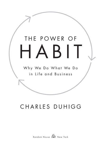 The Power of Habit is a work of nonfiction Nonetheless some names and - photo 1