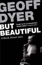 Dyer But beautiful : a book about jazz