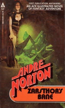 Andre Norton - Zarsthor's Bane