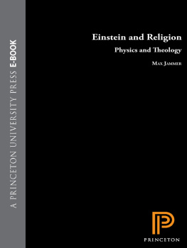 Einstein Albert - Einstein and religion : physics and theology