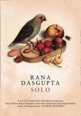 Rana Dasgupta - Solo