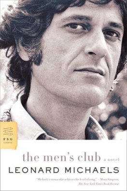 Leonard Michaels The Men's Club