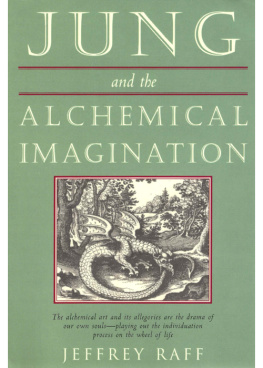 Jung Carl Gustav - Jung and the alchemical imagination