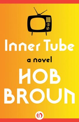 Hob Broun - Inner Tube