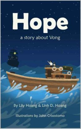 Lily Hoang - Hope: A Story About Vong