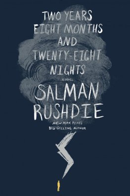 Salman Rushdie Two Years Eight Months and Twenty-Eight Nights