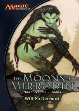 Will McDermott - The Moons of Mirrodin