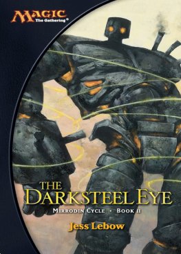 Jess Lebow - The Darksteel Eye