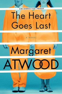 Atwood Margaret The Heart Goes Last