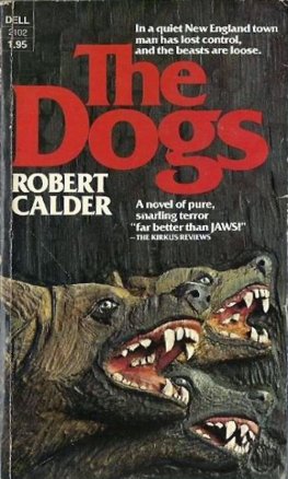 Robert Calder - The Dogs