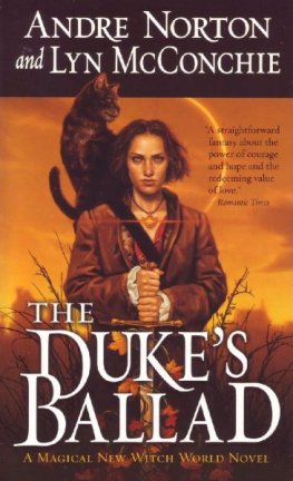 Andre Norton - The Duke's Ballad