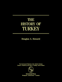 title The History of Turkey Greenwood Histories of the Modern Nations - photo 1