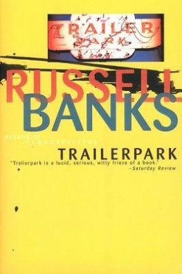 Russell Banks - Trailerpark
