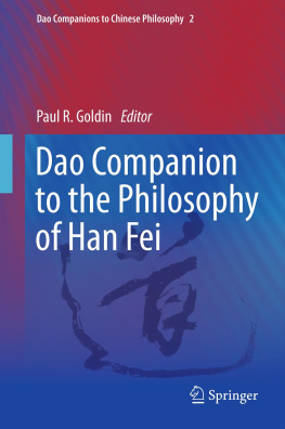 Han Fei Dao companion to the philosophy of Han Fei